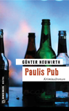 G&uuml;nter Neuwirth: Paulis Pub