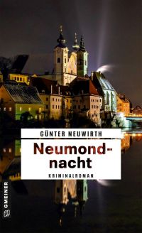 G&uuml;nter Neuwirth: Neumondnacht